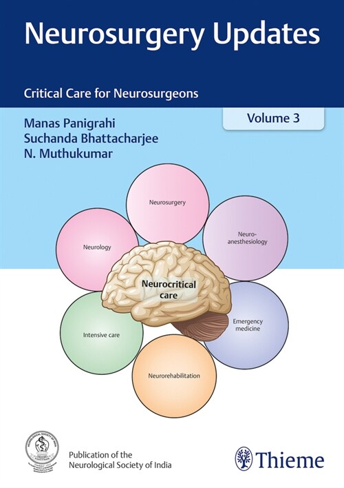 Neurosurgery Updates, Vol. 3: Critical Care for Neurosurgeons (Hardcover)