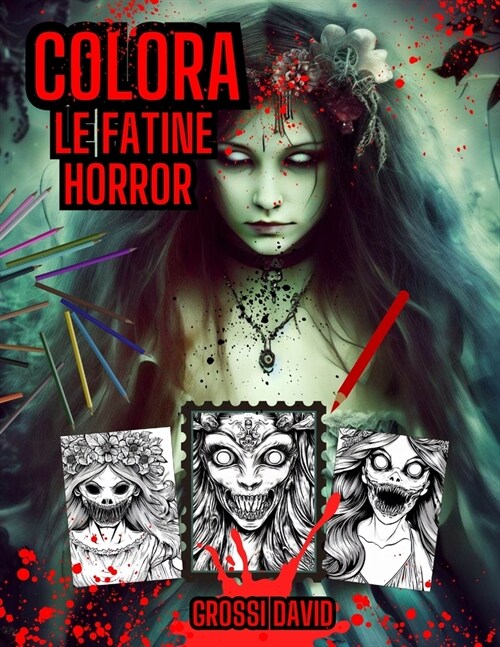Colora Le Fatine Horror (Paperback)
