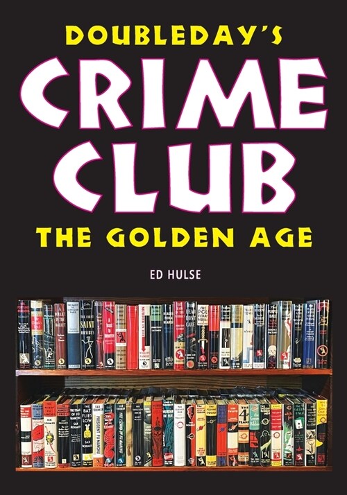 Doubledays Crime Club: The Golden Age (Paperback)