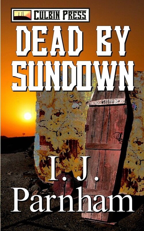 Dead by Sundown (Paperback)