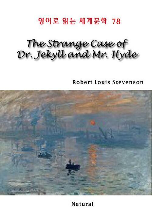 The Strange Case of Dr. Jekyll and Mr. Hyde - 영어로 읽는 세계문학 78