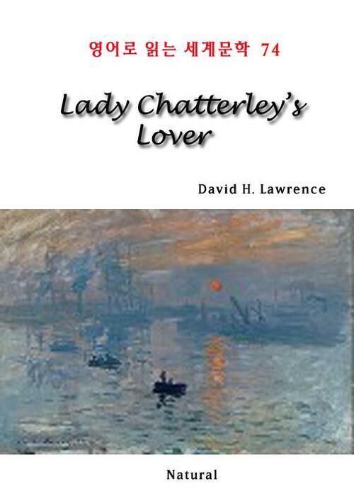 Lady Chatterleys Lover - 영어로 읽는 세계문학 74