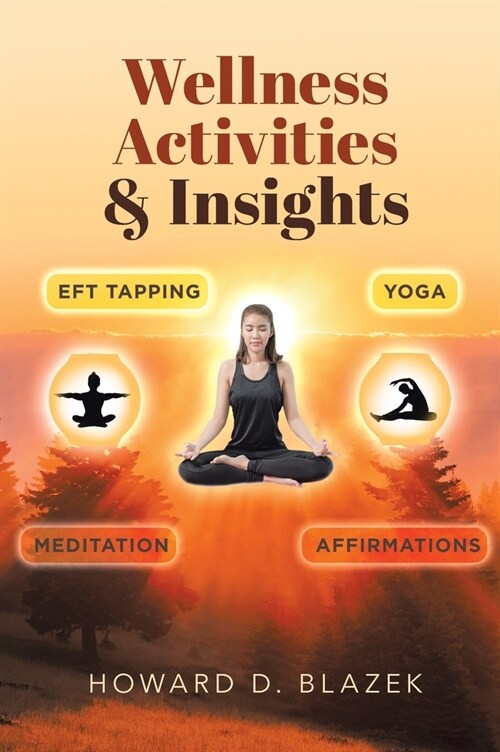 Wellness Activities & Insights (Hardcover)