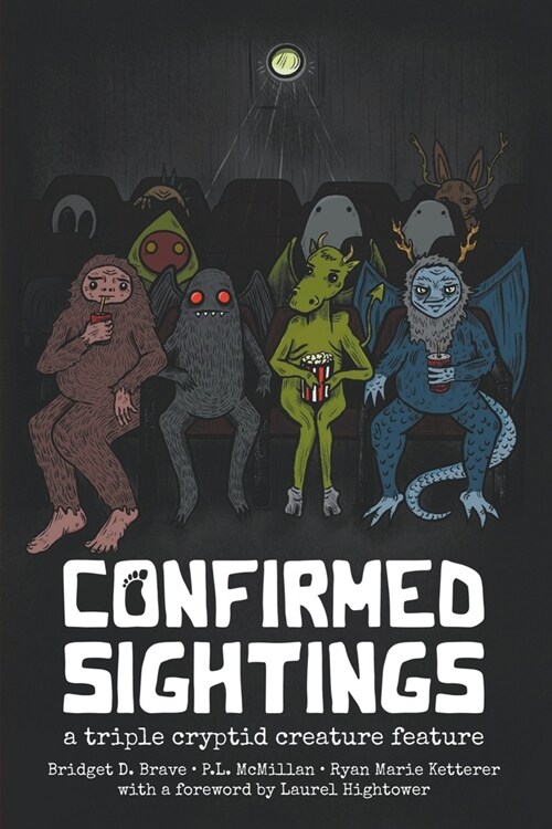 Confirmed Sightings: A Triple Cryptid Creature Feature (Paperback)