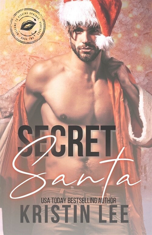 Secret Santa: Welcome to Kissing Springs (Paperback)