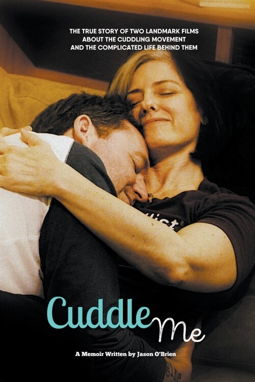 Cuddle Me (Paperback)