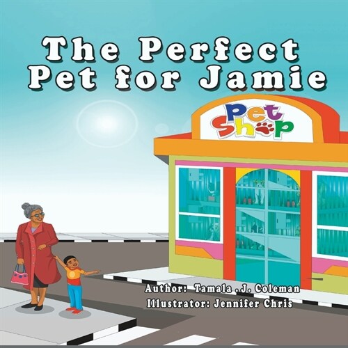 The Perfect Pet for Jamie (Paperback)