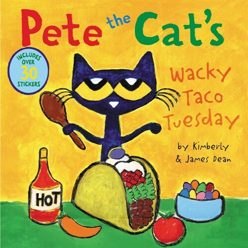 Pete the Cats Wacky Taco Tuesday (Paperback)
