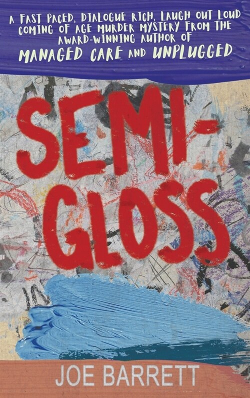 Semi-Gloss (Hardcover)