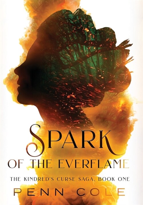 Spark of the Everflame (Hardcover)