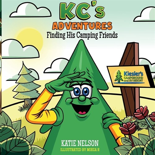KCs Adventures - Finding His Camping Friends (Paperback)