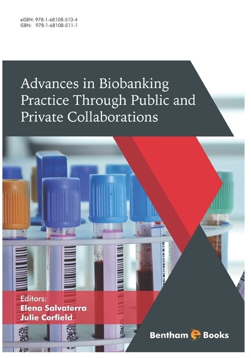Advances in Biobanking Practice Through Public and Private Collaborations (Paperback)