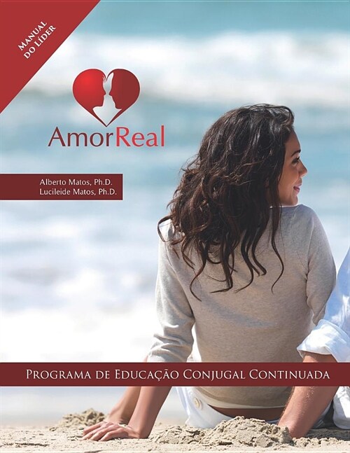 Amor Real: Manual do L?er (Paperback)