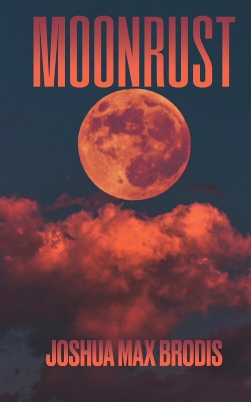 Moonrust (Paperback)