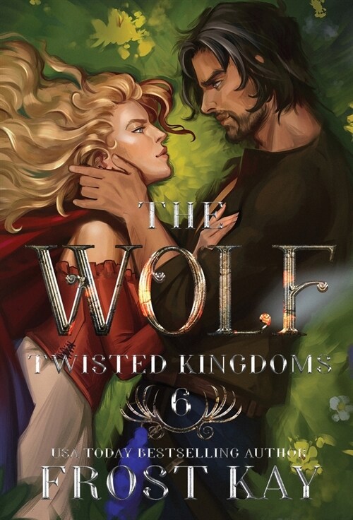 The Wolf: A Cinderella & Little Red Riding Hood Retelling (Hardcover)