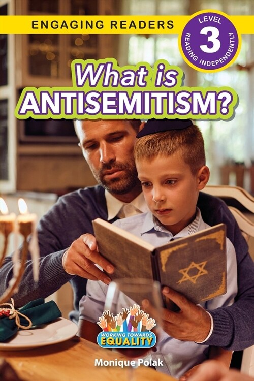 What is Antisemitism?: Working Towards Equality (Engaging Readers, Level 3) (Paperback)