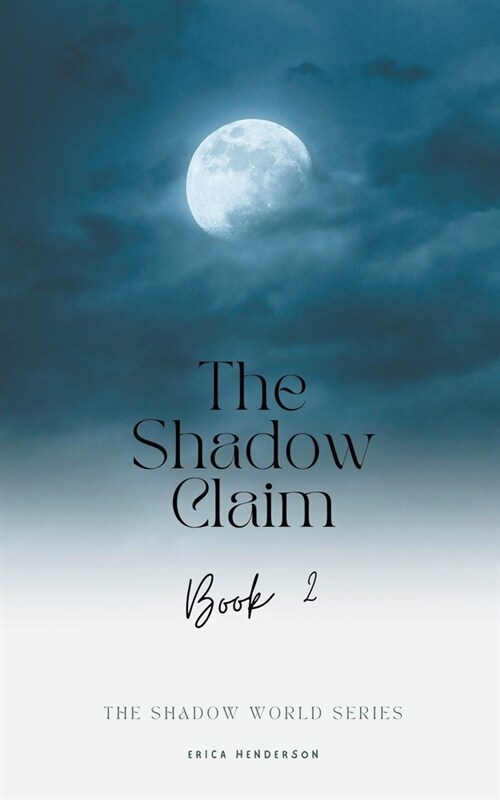 The Shadow Claim (Paperback)