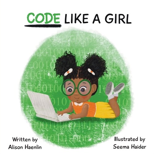 Code Like a Girl (Paperback)