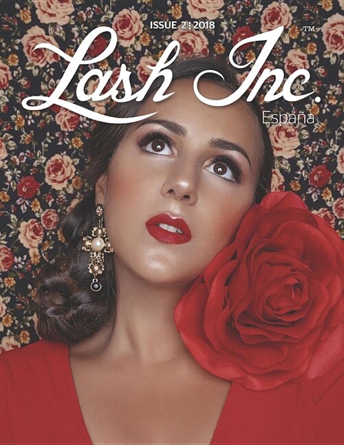 Lash Inc Espa? - Issue 2: Lash Inc Spain (Paperback)