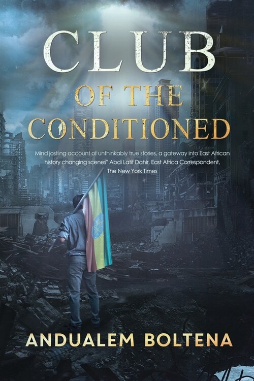Club of the Conditioned (Paperback)