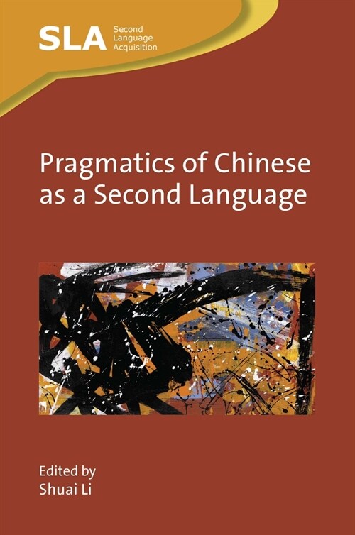 Pragmatics of Chinese as a Second Language (Hardcover)