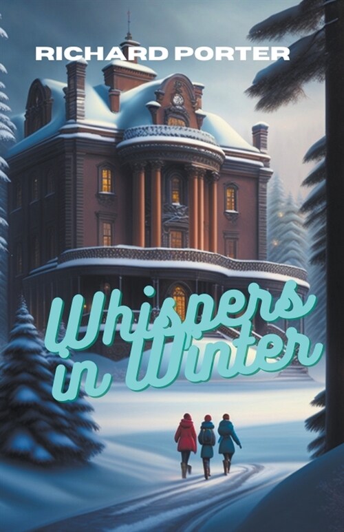 Whispers in Winter (Paperback)