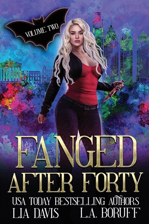 Fanged After Forty Volume Two (Paperback)