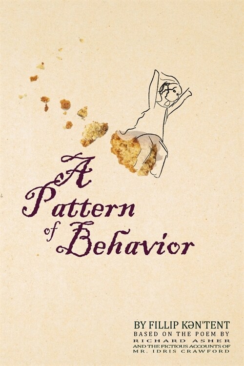 A Pattern of Behavior (Paperback)