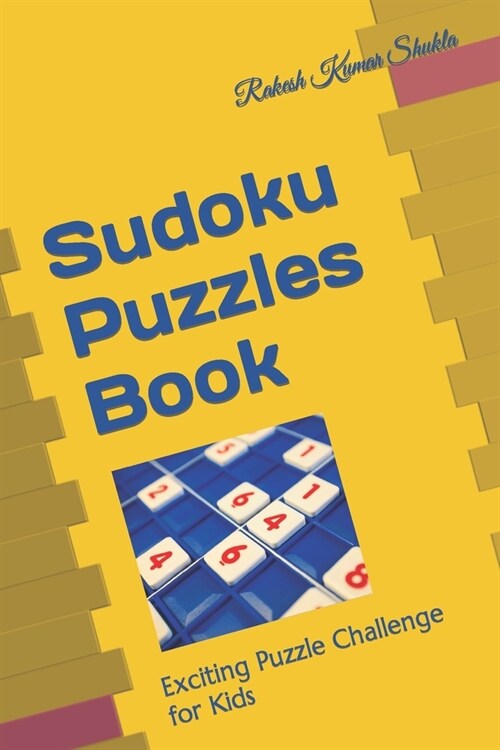 Sudoku Puzzles Book: Exciting Puzzle Challenge for Kids (Paperback)