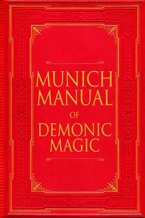 Munich Manual of Demonic Magic (Paperback)