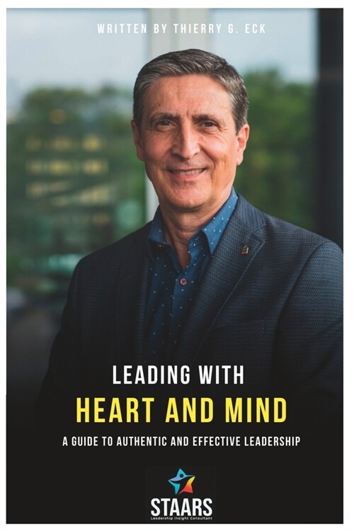 Leading with Heart and Mind (Paperback)
