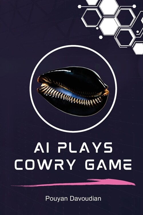 AI Plays Cowry Game (Paperback)