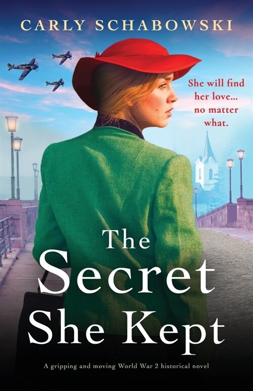 The Secret She Kept: A gripping and moving World War 2 historical novel (Paperback)