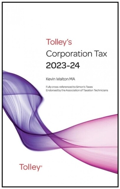 Tolleys Corporation Tax 2023-24 Main Annual (Paperback)