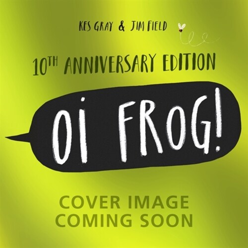 Oi Frog! 10th Anniversary Edition (Paperback)