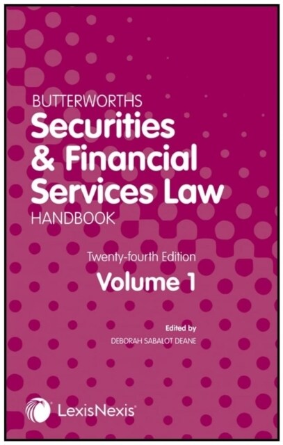 Butterworths Securities and Financial Services Law Handbook (Paperback, 24 ed)