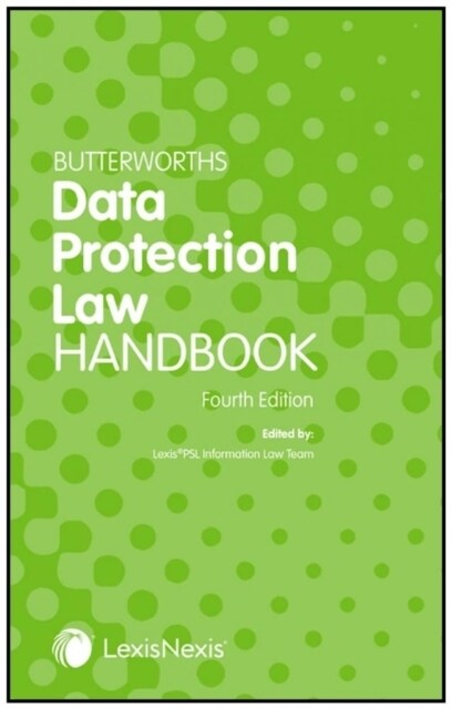 Butterworths Data Protection Law Handbook (Paperback, 4 ed)