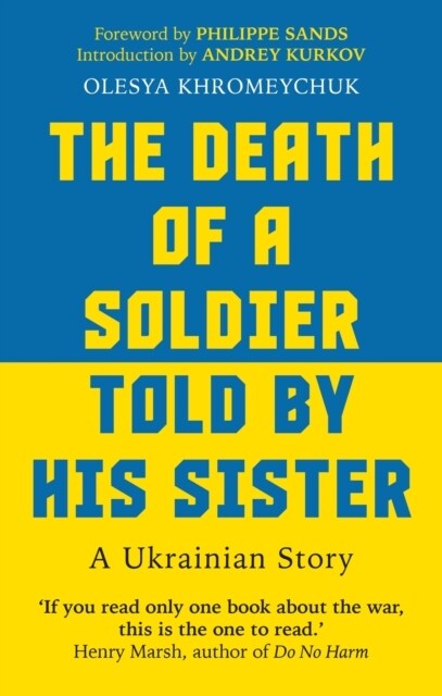 The Death of a Soldier Told by His Sister : A Ukrainian Story (Paperback)