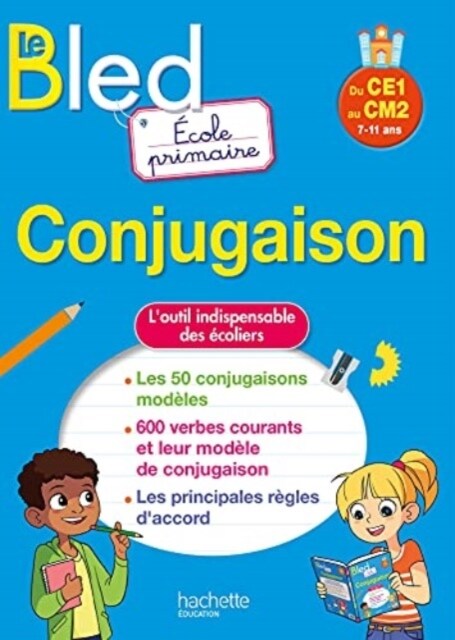 BLED : Conjugaison - Du CE1 au CM2 (Hardcover)