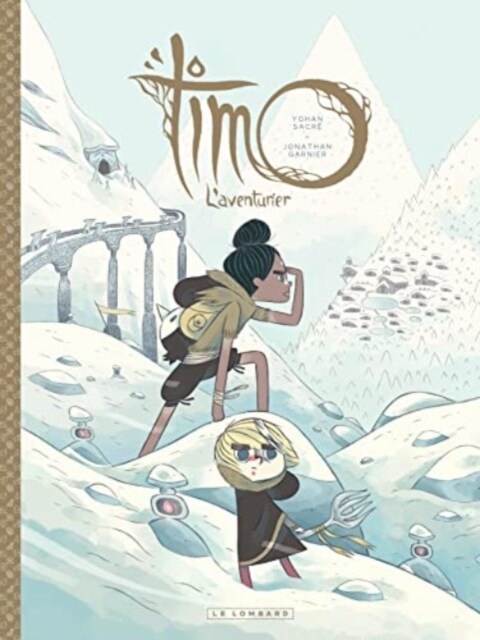 Timo lAventurier/T2 (Hardcover)