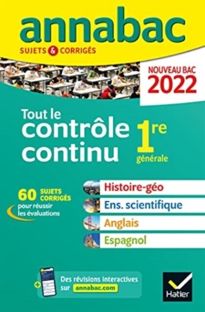 Annales du BAC Annabac 2022 Tout le controle contin 1re generale (Paperback)