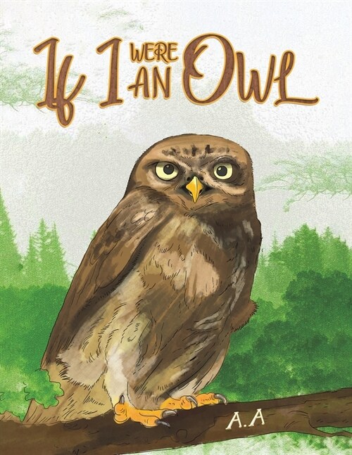 If I were an Owl (Paperback)