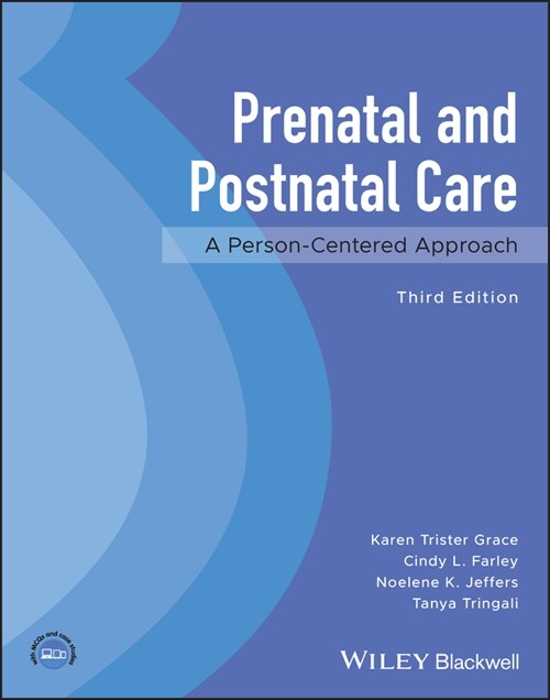 Prenatal and Postnatal Care : A Person-Centered Approach (Paperback, 3 ed)