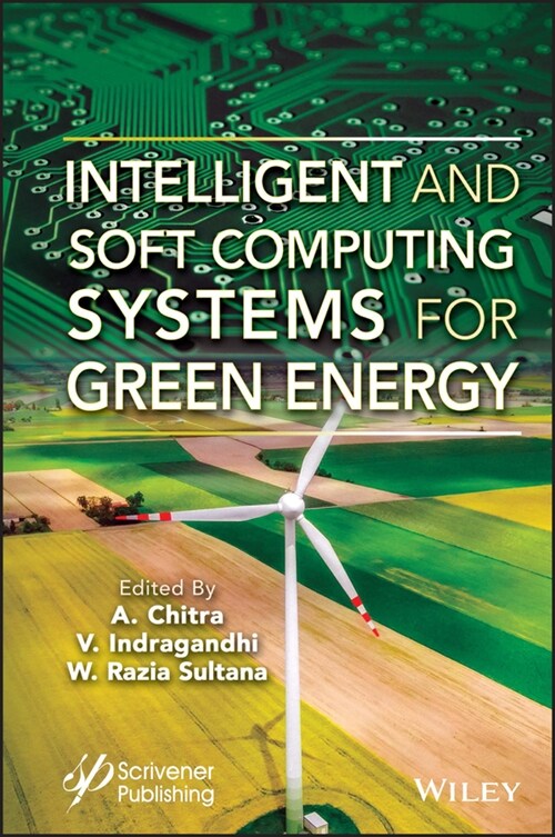 [eBook Code] Intelligent and Soft Computing Systems for Green Energy (eBook Code, 1st)