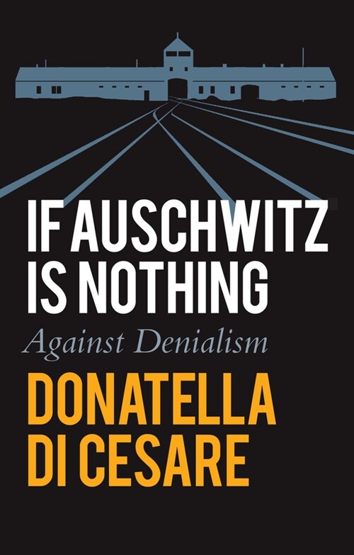 [eBook Code] If Auschwitz is Nothing (eBook Code, 1st)