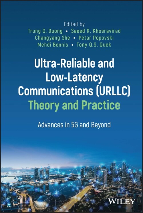 [eBook Code] Ultra-Reliable and Low-Latency Communications (URLLC) Theory and Practice (eBook Code, 1st)