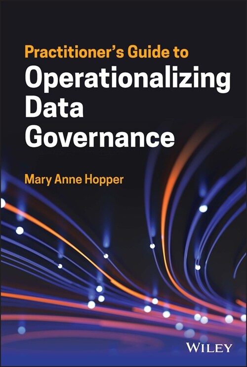 [eBook Code] Practitioners Guide to Operationalizing Data Governance (eBook Code, 1st)