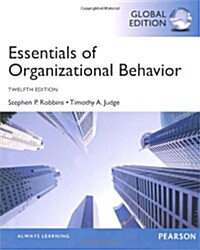 Essentials of Organizational Behavior (Paperback, Global ed of 12th revised ed)