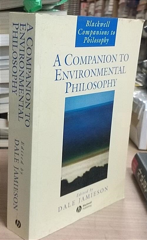 [중고] A Companion to Environmental Philosophy (Paperback)