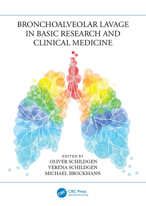 Bronchoalveolar Lavage in Basic Research and Clinical Medicine (Paperback, 1)
